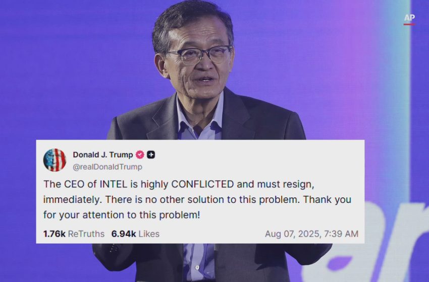  特朗普：“英特尔”CEO 陈立武必须立即辞职